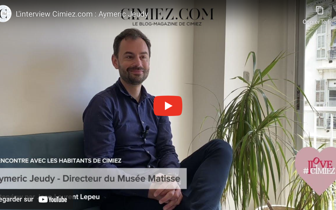 À la découverte de Cimiez : interview d’Aymeric Jeudy