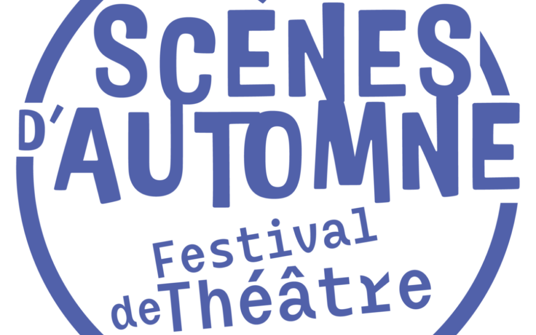 Festival de Scènes d’Automne le 3 octobre 2024